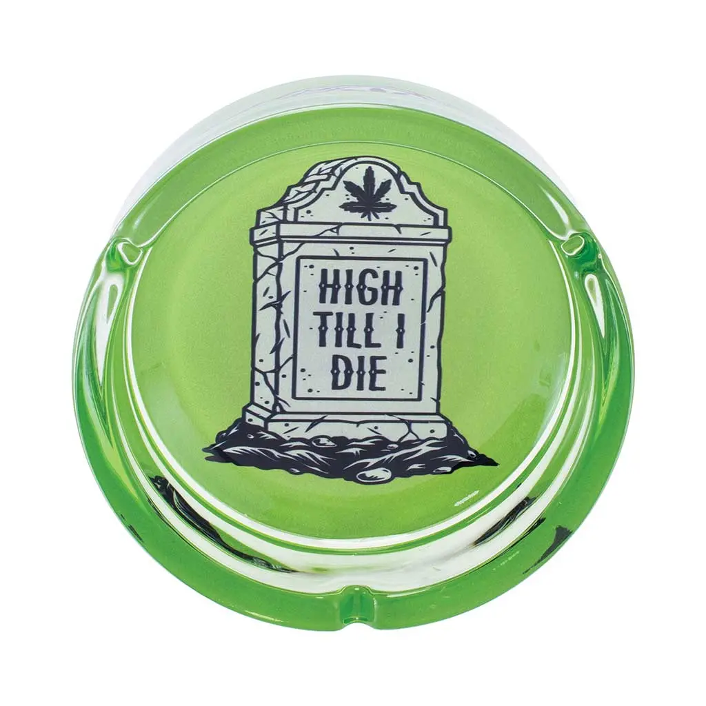 Green High Til I Die Glass Ashtray 1