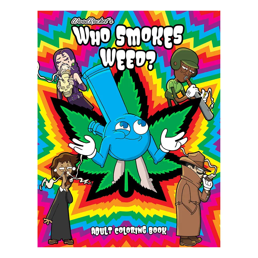 Who Smokes Weed? Coloring Book 1