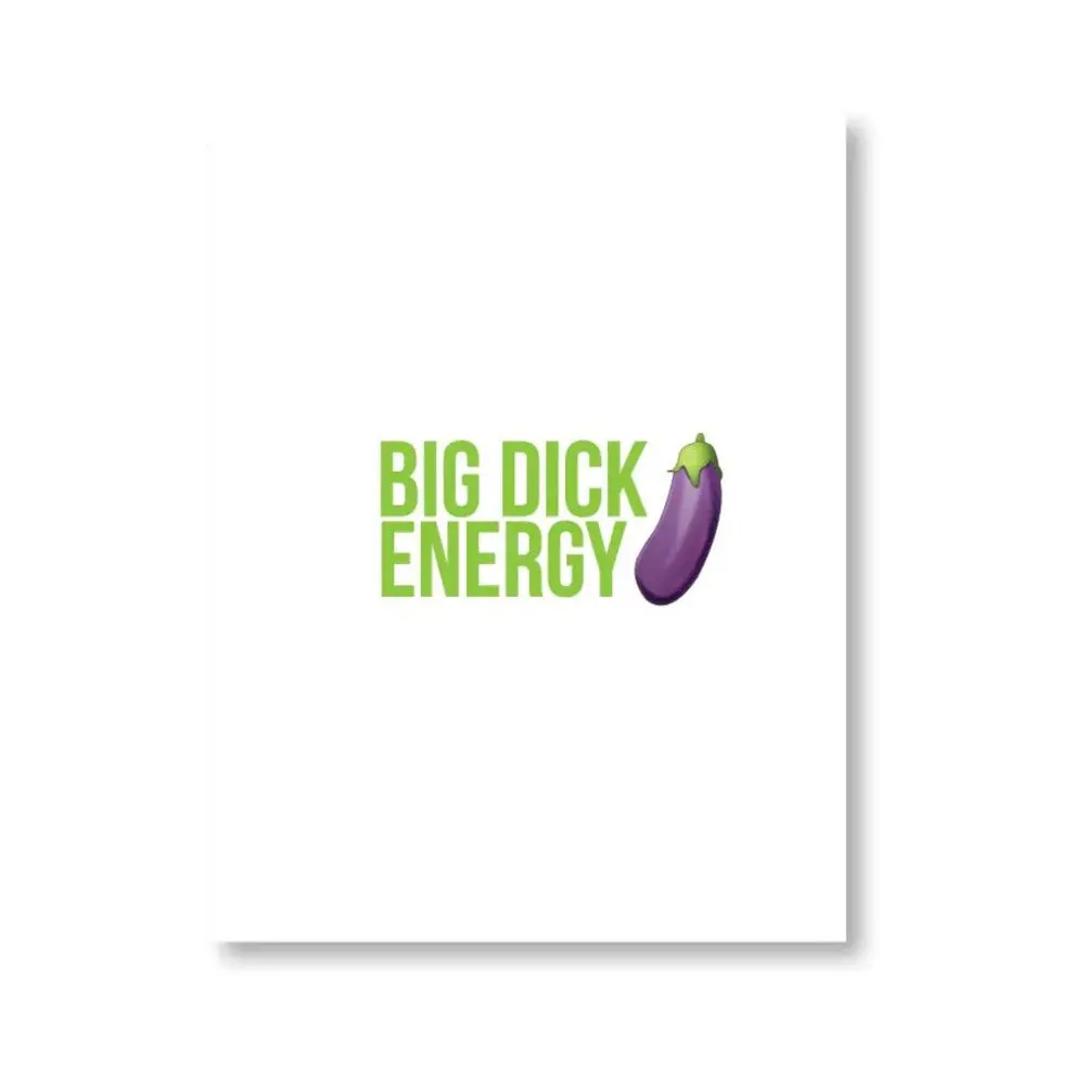 Big Dick Energy Naughty Kard 1