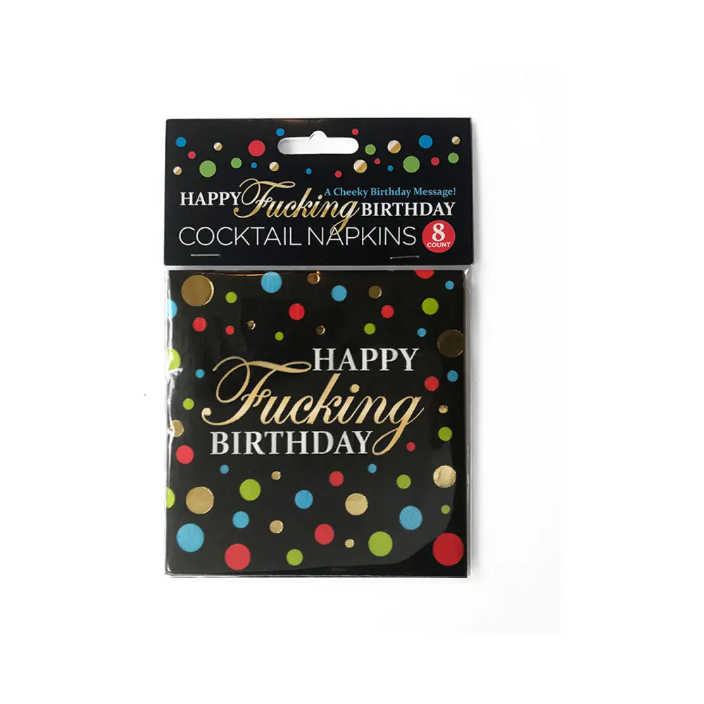 Happy Fucking Birthday Napkins 1