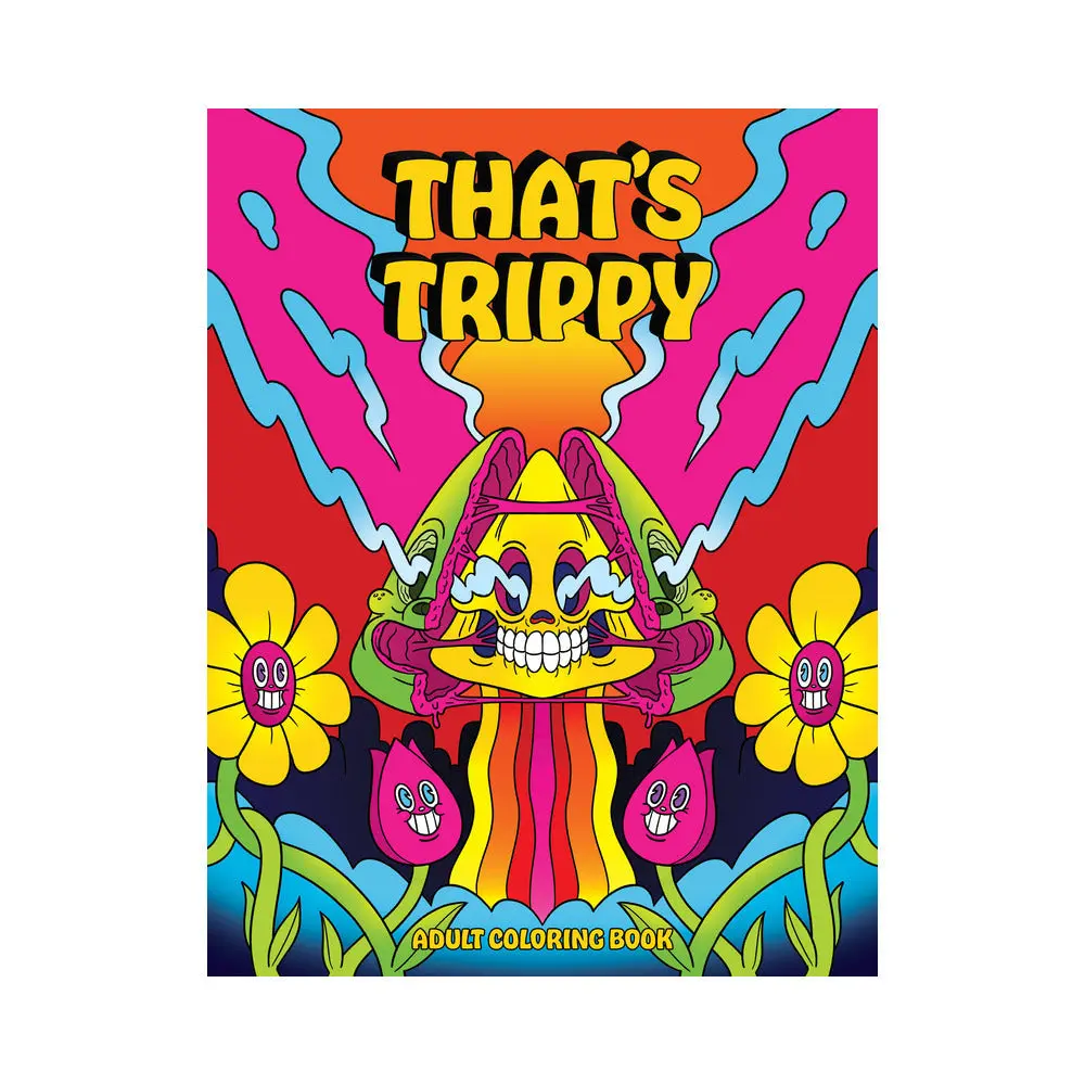 That's Trippy Coloring Book 1
